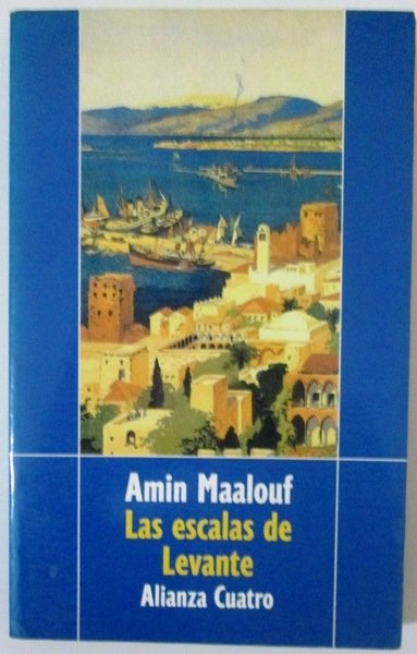 LAS ESCALAS DE LEVANTE