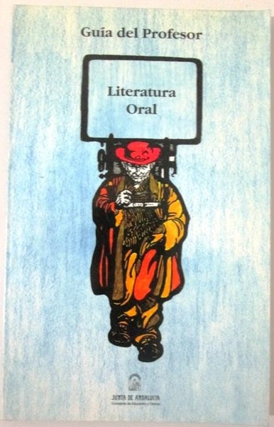 LITERATURA ORAL. (Guía del Profesor)