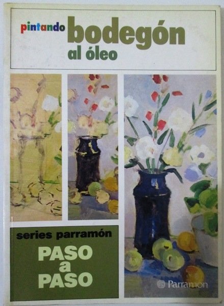 PINTANDO BODEGON AL OLEO