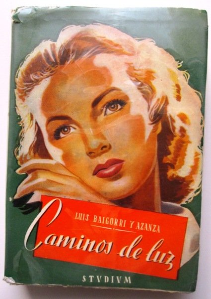 CAMINOS DE LUZ. Meditaciones para adolescentes