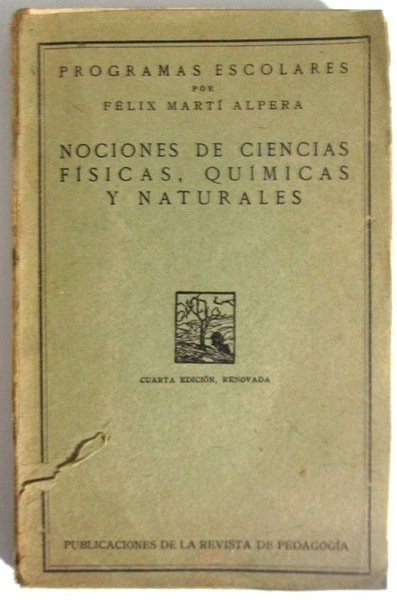 NOCIONES DE CIENCIAS FISICAS, QUIMICAS Y NATURALES. Programas Escolares