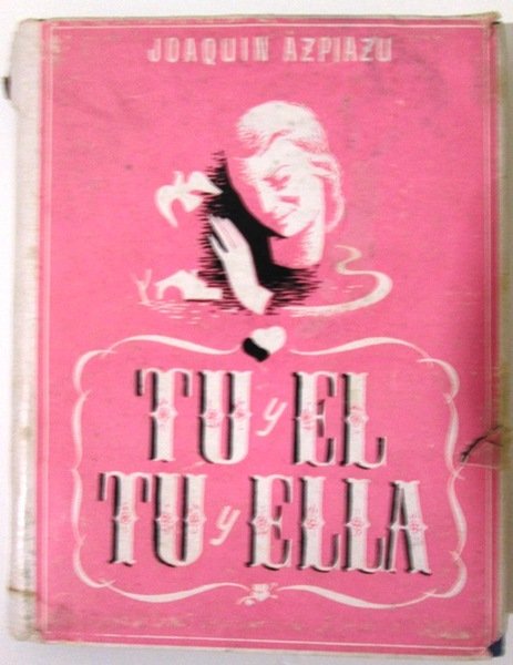 TU Y EL. TU Y ELLA.