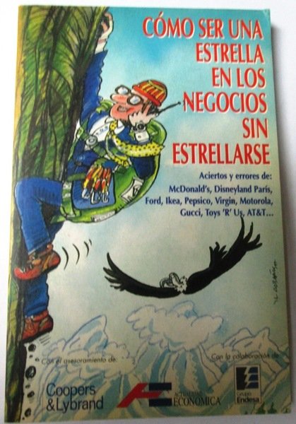 COMO SER UNA ESTRELLA EN LOS NEGOCIOS SIN ESTRELLARSE
