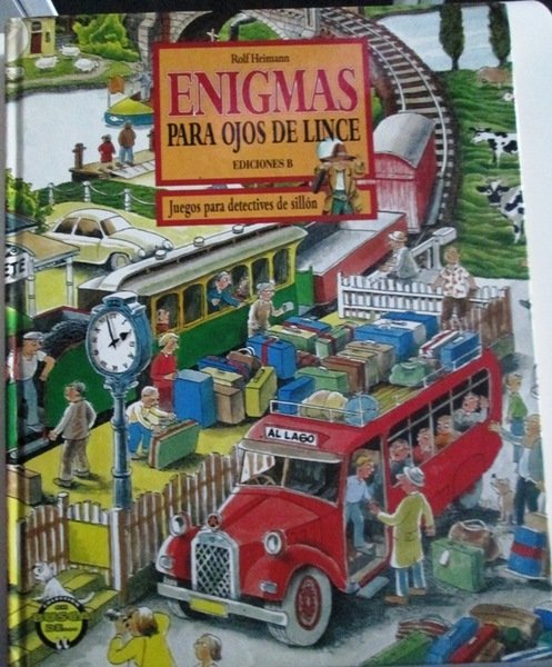 ENIGMAS PARA OJOS DE LINCE. Juegos para detectives de sillón