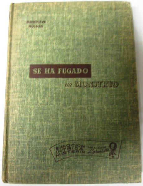 SE HA FUGADO UN MONSTRUO