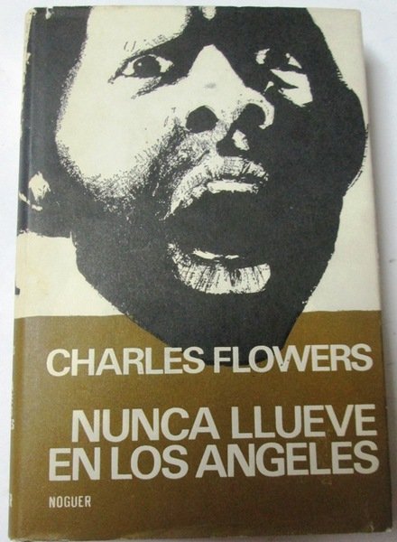 NUNCA LLUEVE EN LOS ANGELES.