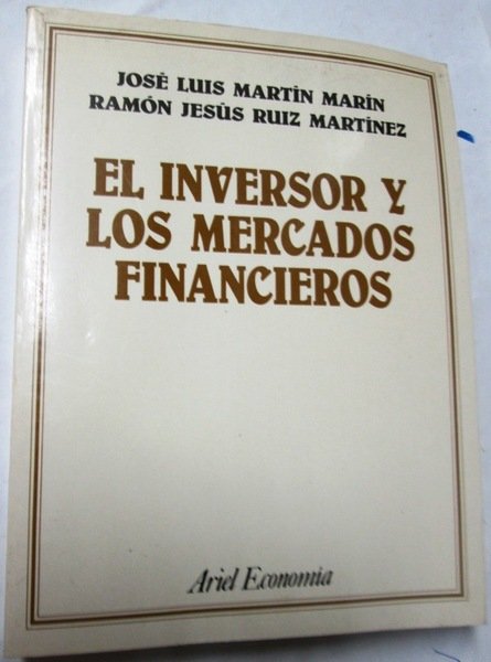 EL INVERSOR Y LOS MERCADOS FINANCIEROS