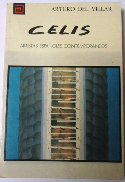 CELIS. Artistas Españoles Contemporáneos