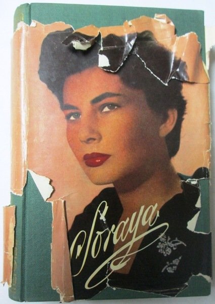 SORAYA. (Amor e intrigas en Persia)