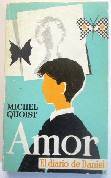 AMOR. El Diario de Daniel