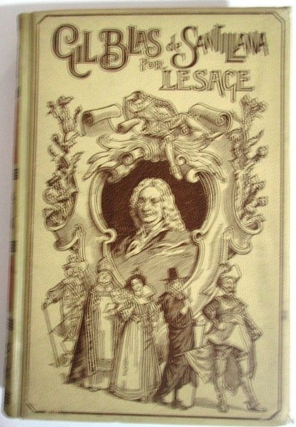HISTORIA DE GIL BLAS DE SANTILLANA. Tomo II
