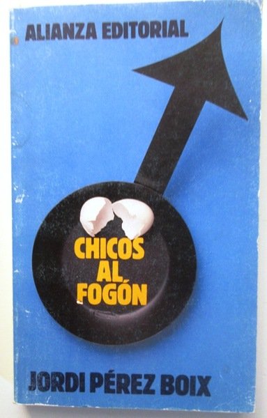 ¡CHICOS, AL FOGON!.