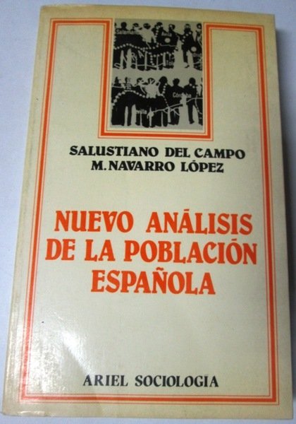 NUEVO ANALISIS DE LA POBLACION ESPAÑOLA