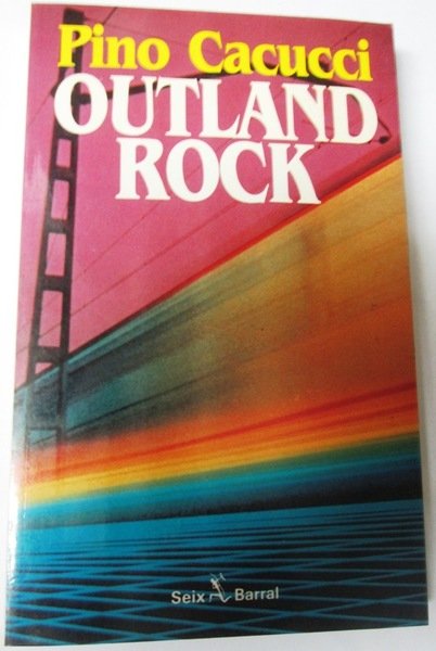 OUTLAND ROCK. Cinco thrillers furibundos