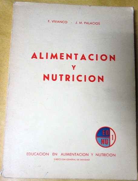 ALIMENTACION Y NUTRICION