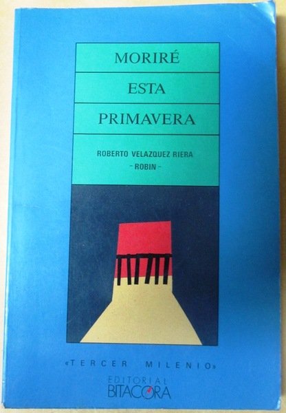 MORIRE ESTA PRIMAVERA