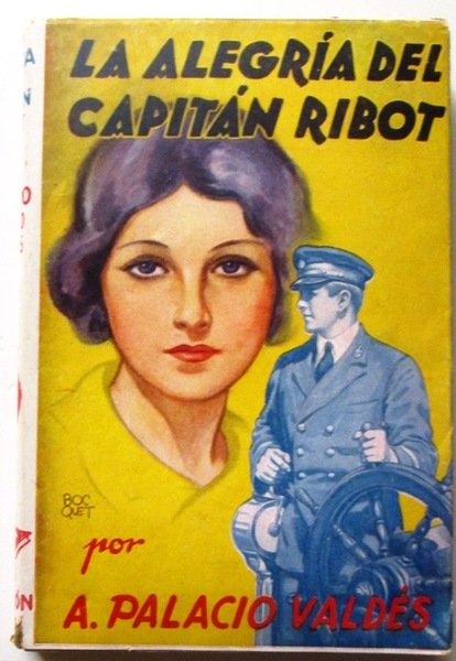LA ALEGRIA DEL CAPITAN RIBOT