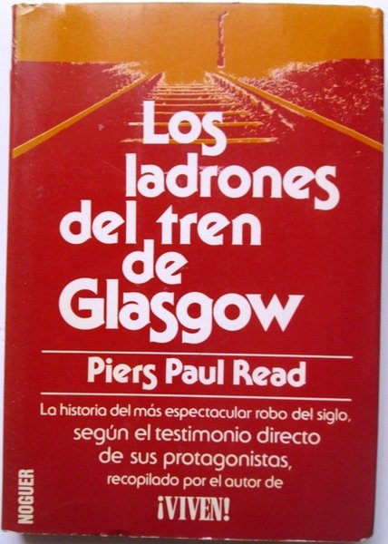 LOS LADRONES DEL TREN DE GLASGOW,