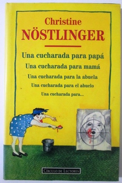 UNA CUCHARADA PARA PAPA. UNA CUCHARADA PARA MAMA. UNA CUCHARADA …