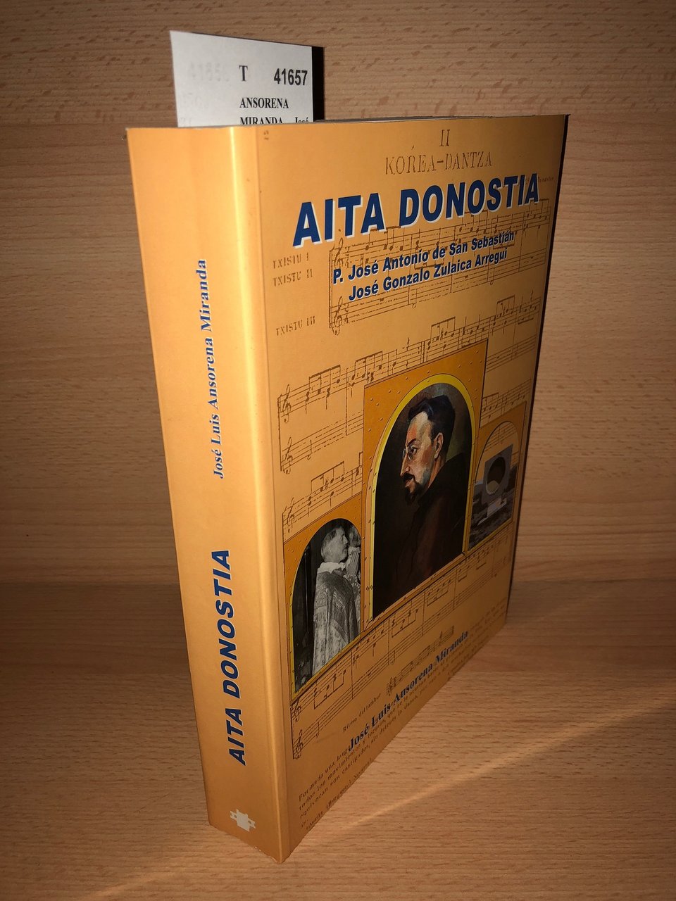 AITA DONOSTIA. P. José Antonio de San Sebastián -José Gonzalo …