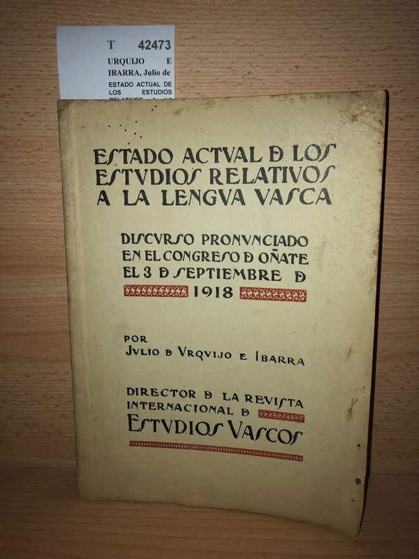 ESTADO ACTUAL DE LOS ESTUDIOS RELATIVOS A LA LENGUA VASCA