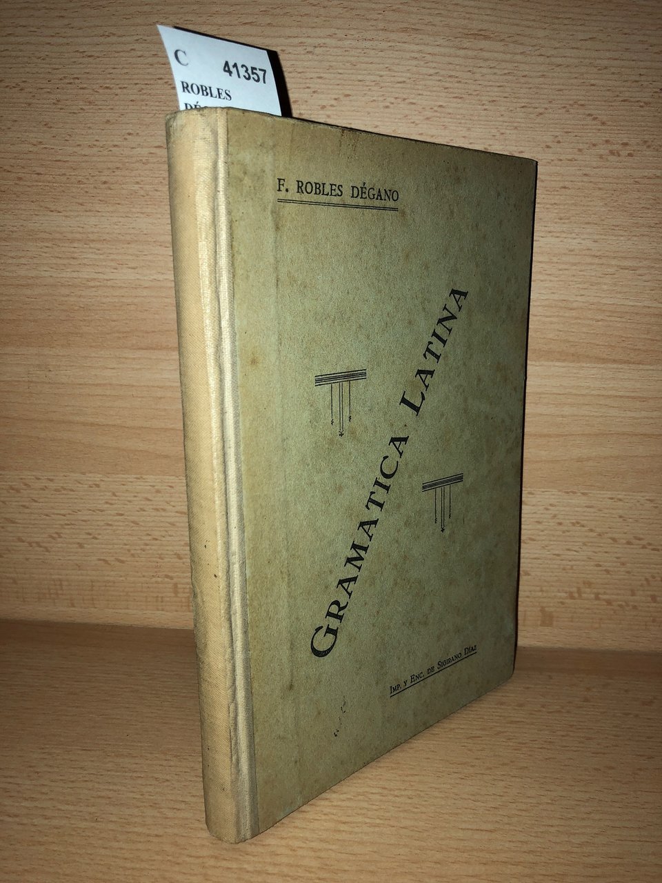 GRAMÁTICA LATINA por el Lic. Don ---