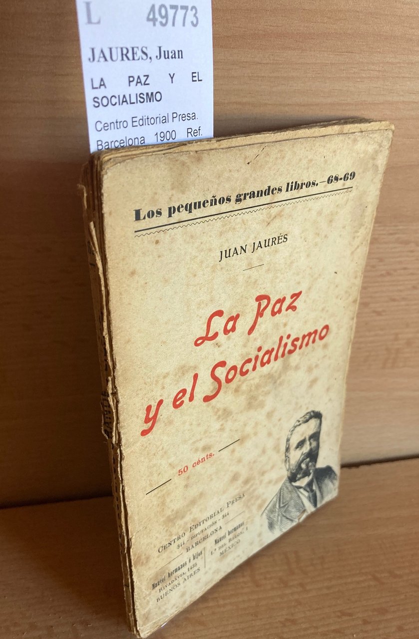 LA PAZ Y EL SOCIALISMO