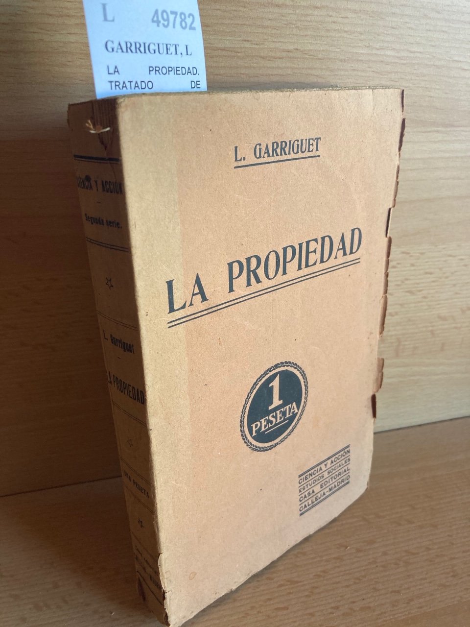 LA PROPIEDAD. TRATADO DE ECONOMIA SOCIAL SEGUN LOS PRINCIPIOS DE …