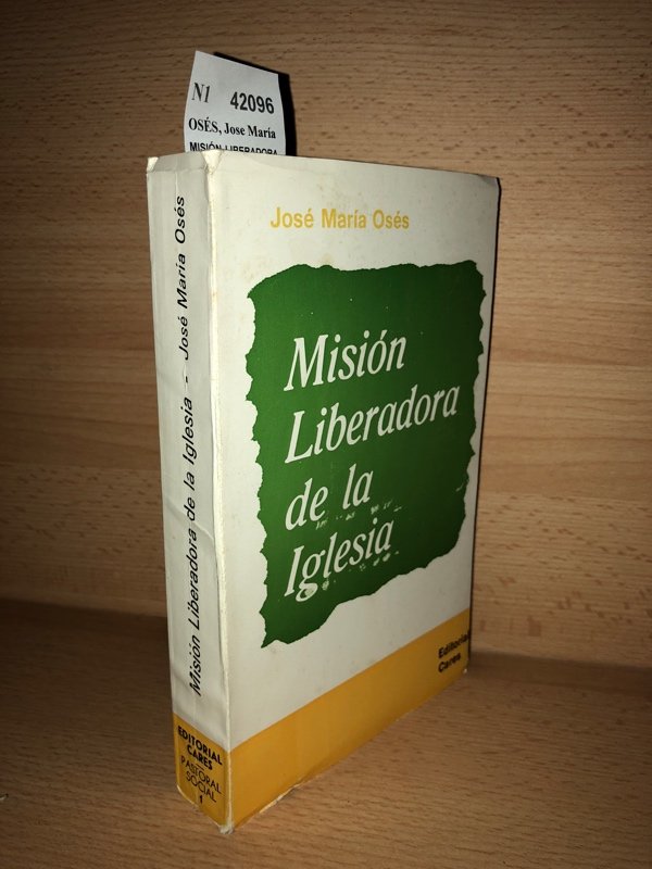 MISIÓN LIBERADORA DE LA IGLESIA