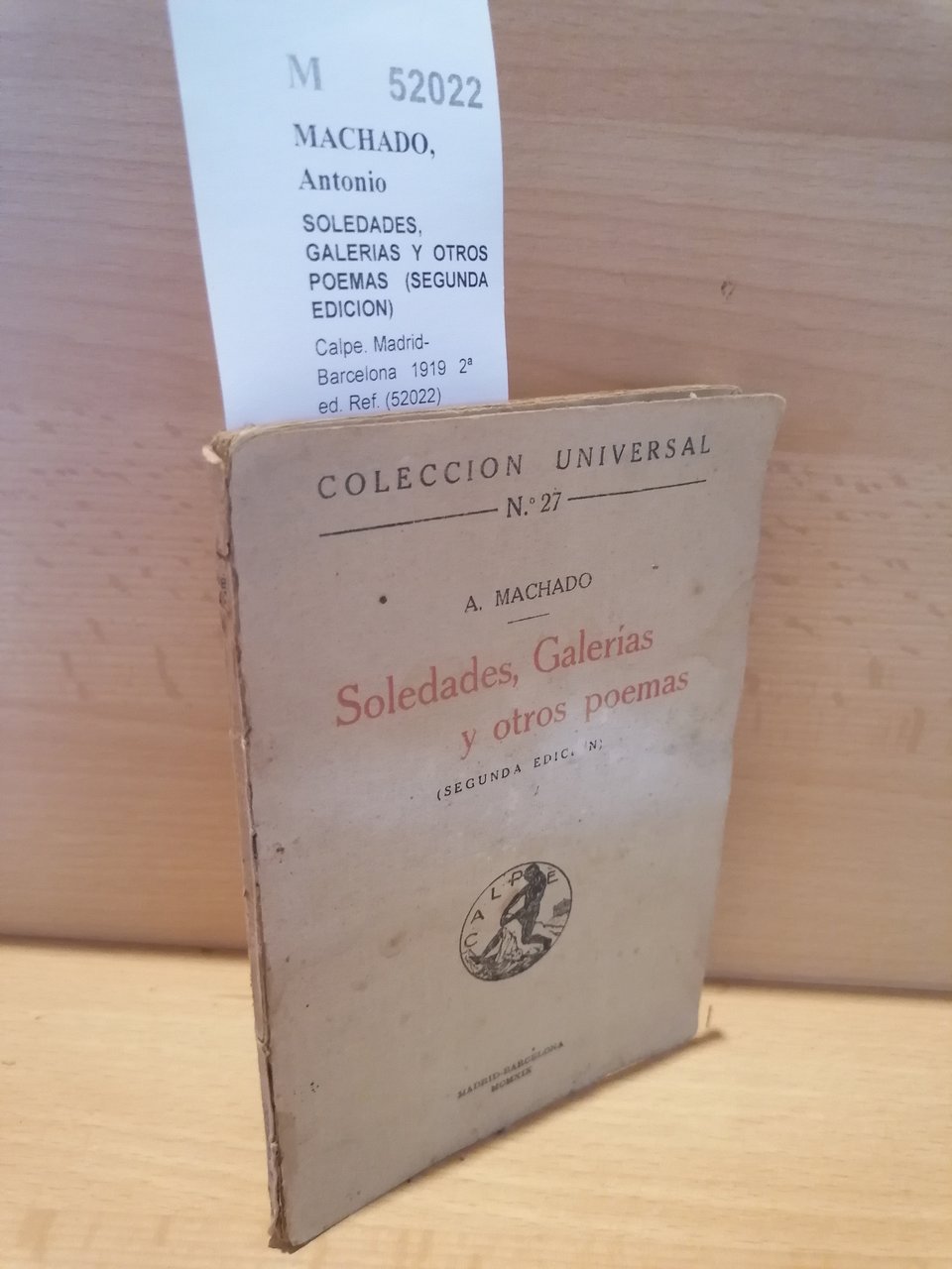 SOLEDADES, GALERIAS Y OTROS POEMAS (SEGUNDA EDICION)