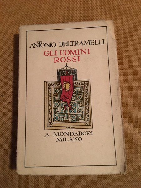 Gli uomini rossi.