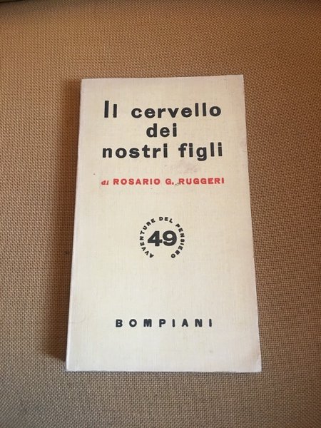 Il cervello dei nostri figli.