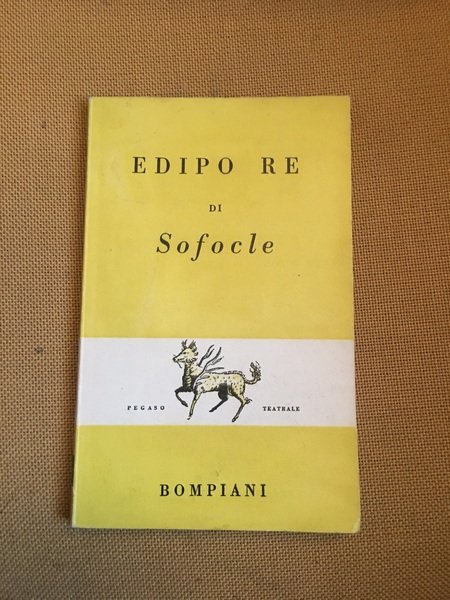 Edipo Re. Trad. di Salvatore Quasimodo.