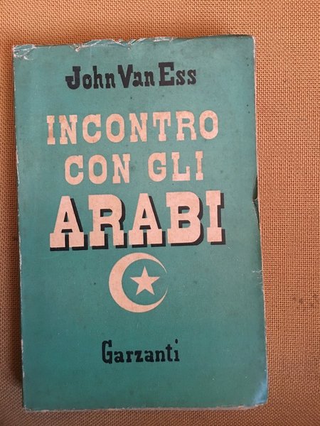 Incontro con gli arabi.
