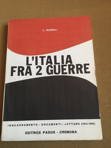 L'Italia fra 2 guerre.