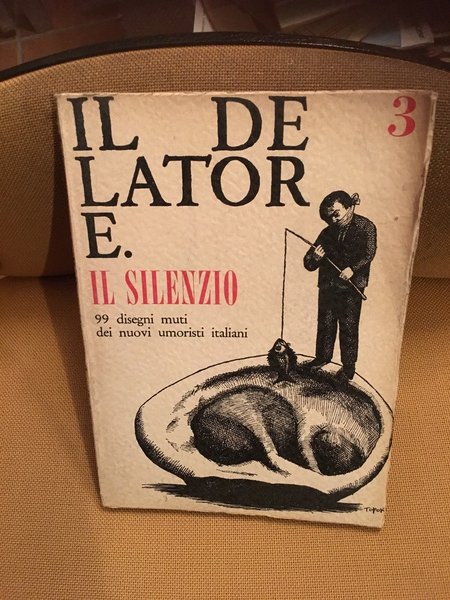 Il delatore. Il silenzio. N. 3 settembre 1964.
