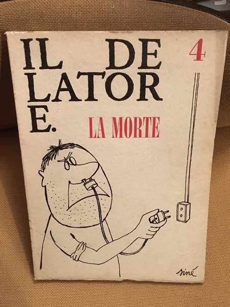 Il delatore La morte.n. 4 dicembre 1964.