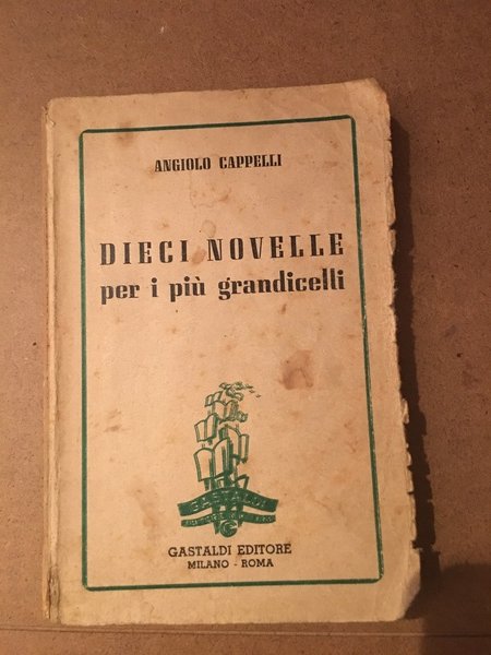 Dieci novelle per i più grandicelli.