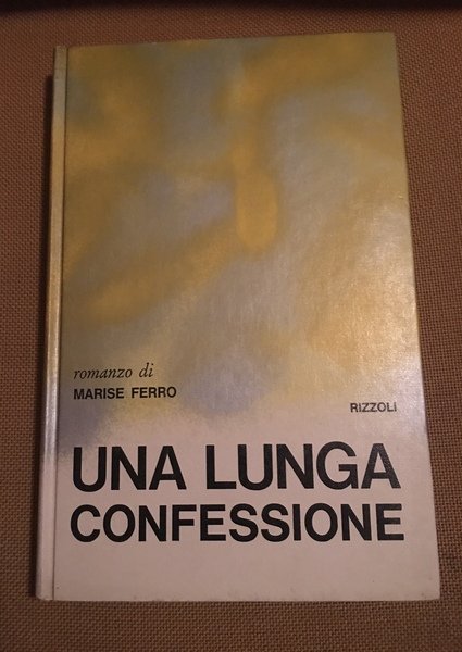 Una lunga confessione.
