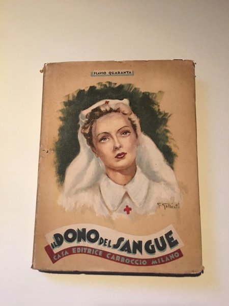 Il dono del sangue.