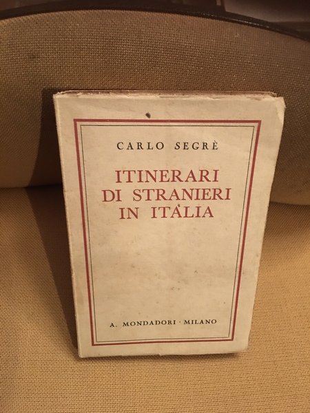 Itinerari di stranieri in Italia.