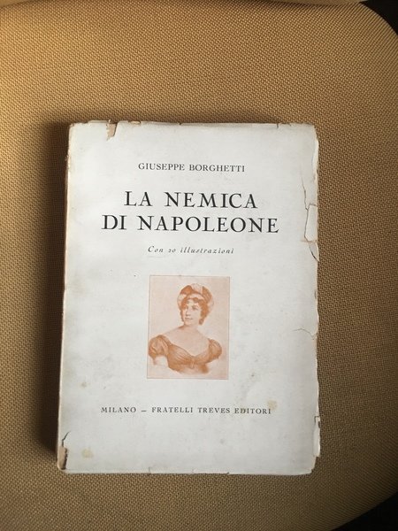 La nemica di Napoleone.