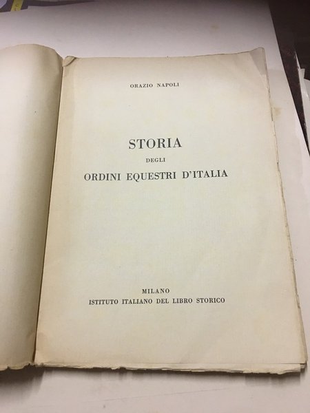 Storia degli ordini equestri d'Italia.