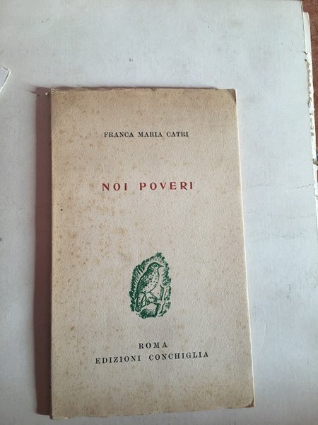 Noi poveri.