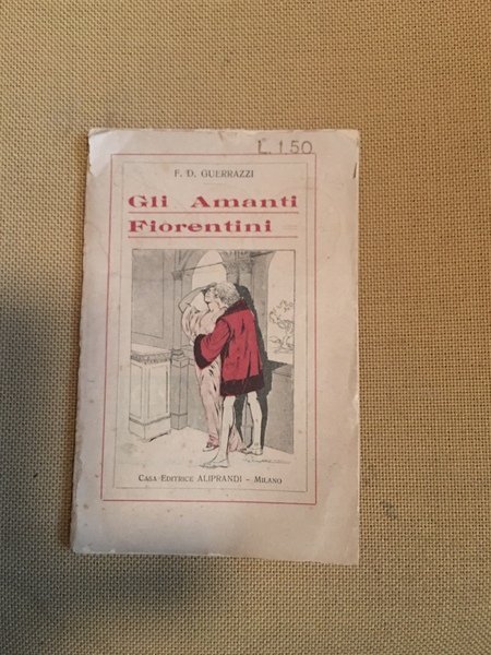 Gli amanti fiorentini.