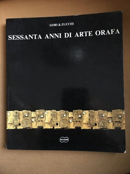 Sessanta anni di arte orafa.