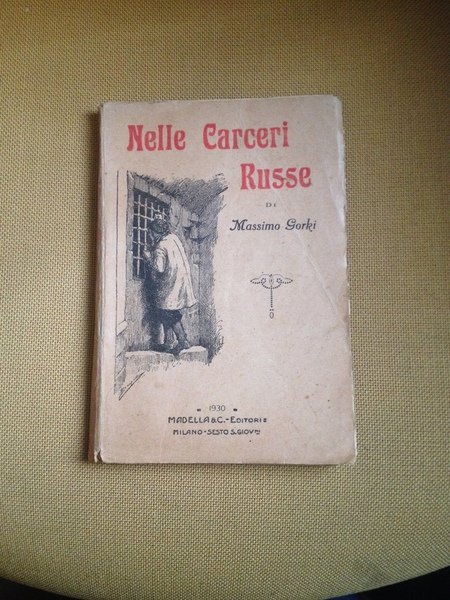 Nelle carceri russe.