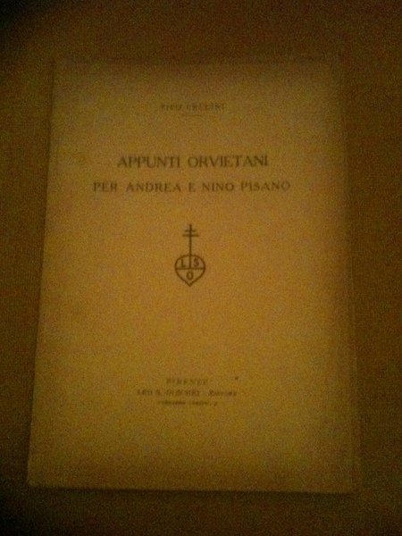 Appunti orvietani per Andrea e Nino Pisano.