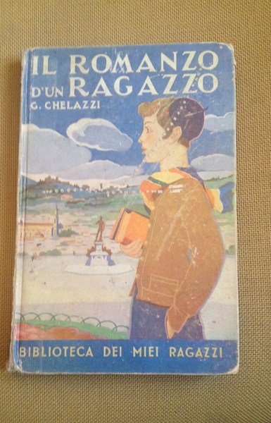 Il romanzo d'un ragazzo.