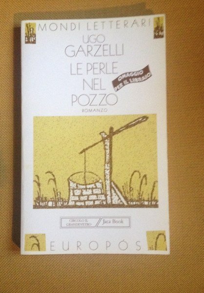 Le perle nel pozzo.